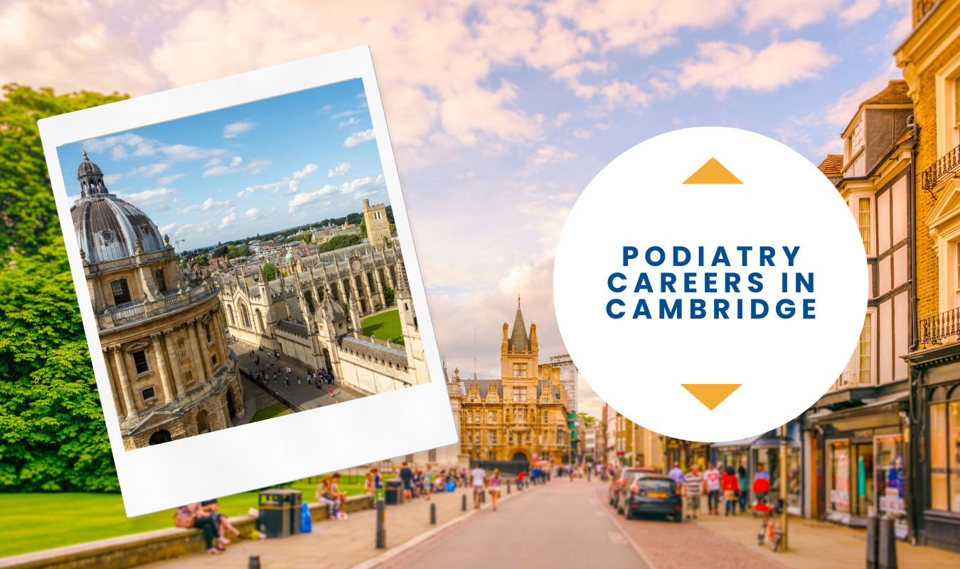 podiatry careers cambridge